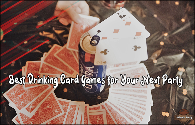 Best Drinking Card Games for Your Next Party